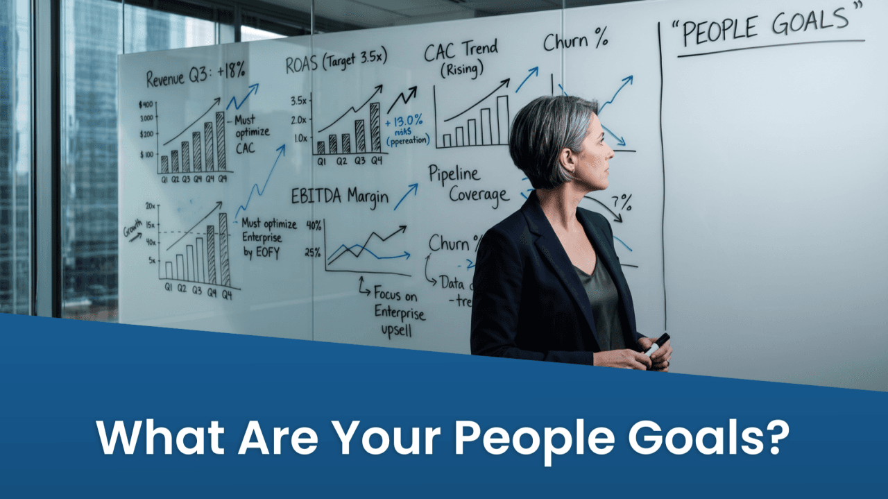 What Are Your People Goals?
